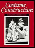 Costume Construction, Strand-Evans, Katherine, 1577660757