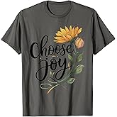 Choose Joy Inspirational Sunflower Floral Positive T-Shirt