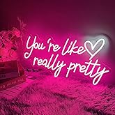 Your are Like Really Pretty Neon Sign, LED Neon Lights for Bedroom,Birthday Wedding Engagement Party Bar Pub Club Wall Decor Hanging Customs Neon Sign for Kids Girlfriends Gift(Pink)