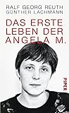 Das erste Leben der Angela M.