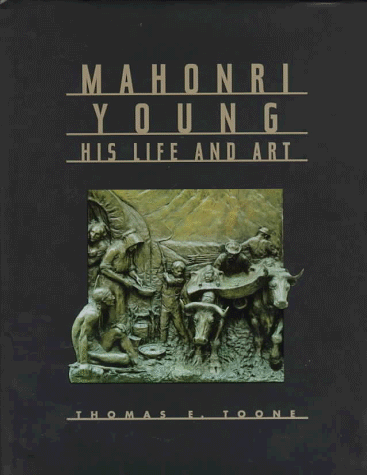 Mahonri Young, His Life and Art
