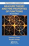 Measure Theory and Fine Properties of Functions, Revised Edition (Textbooks in Mathematics)