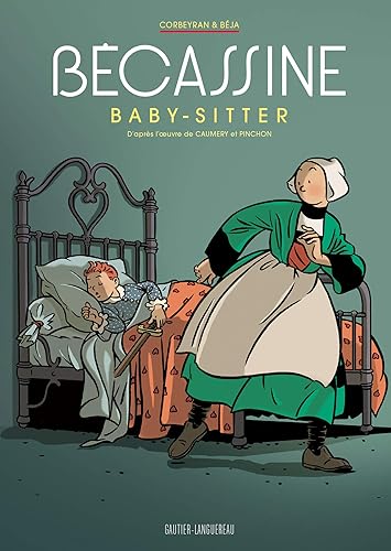 Download Bécassine : Bécassine baby-sitter : Edition limitée avec un carnet de croquis PDF