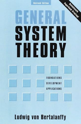Download General System Theory: Foundations, Development, Applications PDF