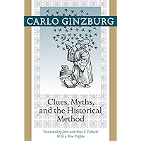 Clues, Myths, and the Historical Method book cover Clues, Myths, and the Historical Method book cover