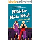 Mistakes Were Made: A Novel