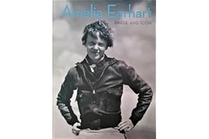 Amelia Earhart: Image and Icon