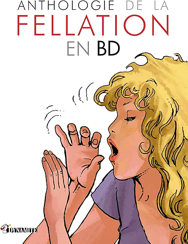 Download Anthologie de la fellation en bande dessinée PDF