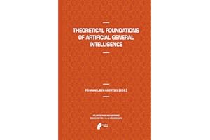 Theoretical Foundations of Artificial General Intelligence