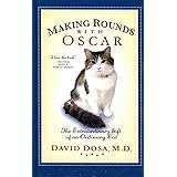 Making Rounds with Oscar: The Extraordinary Gift of an Ordinary Cat (Thorndike Press Large Print Nonfiction Series)