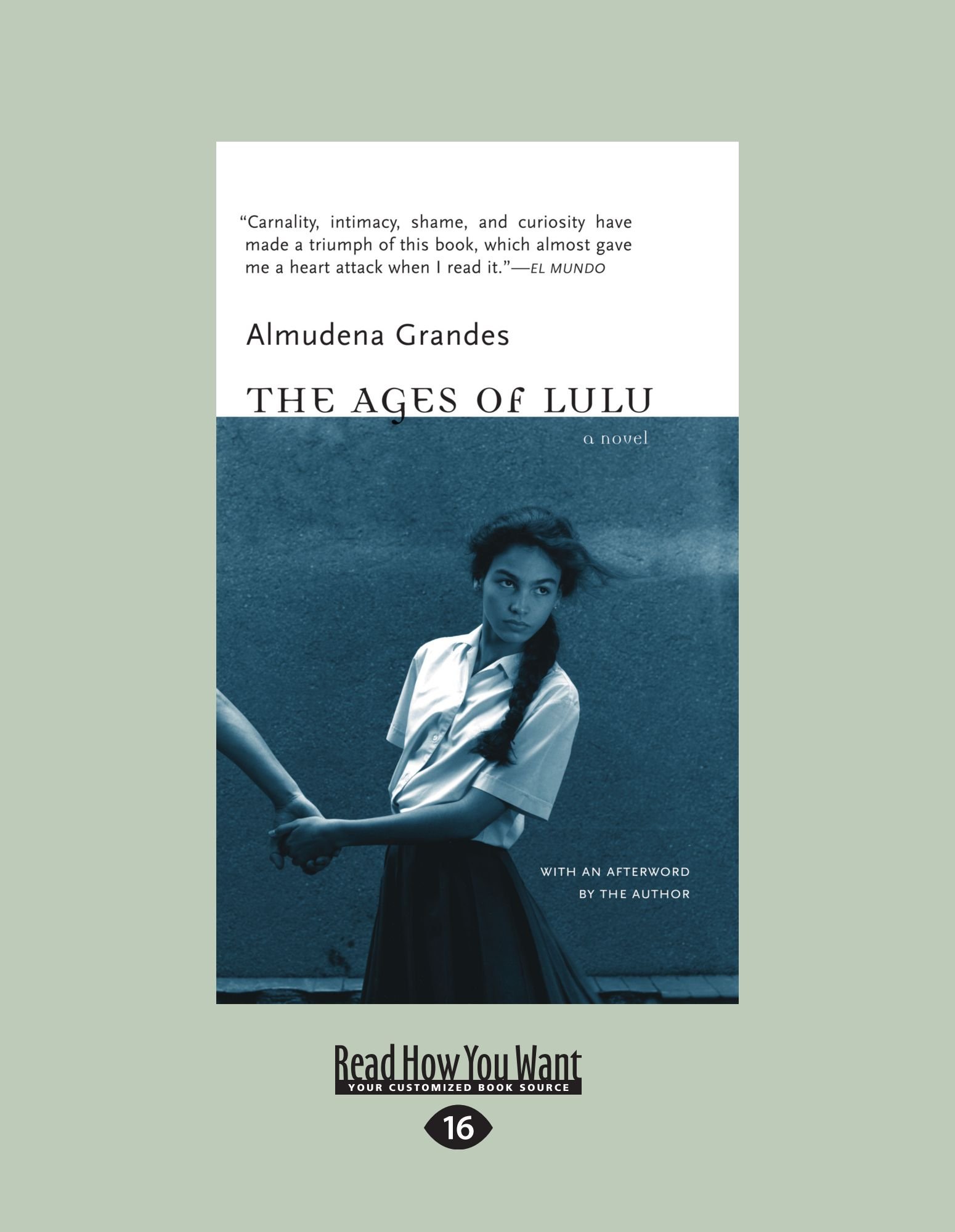 The Ages Of Lulu Grandes Almudena 9781458787552 Amazon Com Books