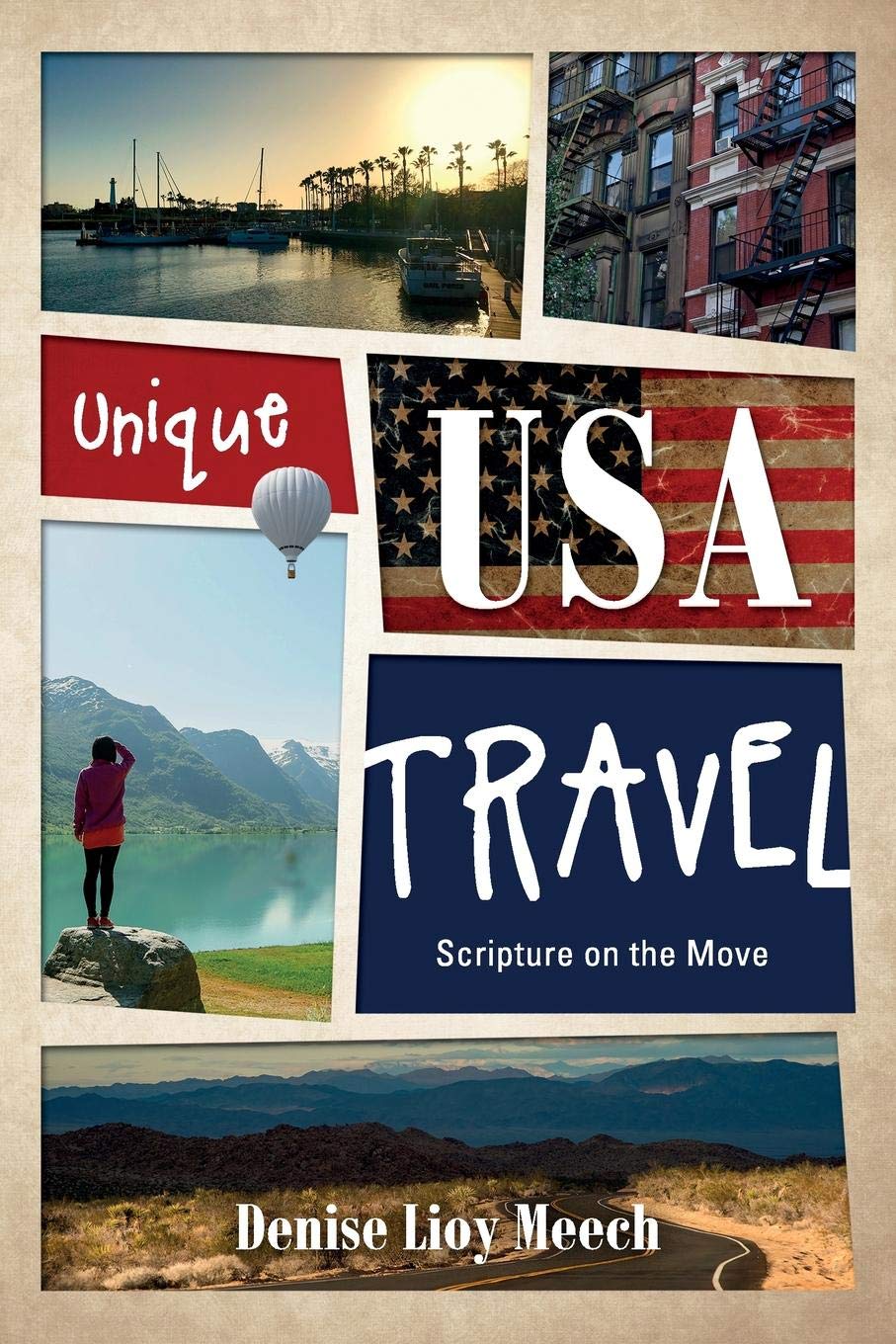 Unique Usa Travel Scripture On The Move Denise Lioy Meech
