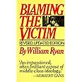 Blaming the Victim