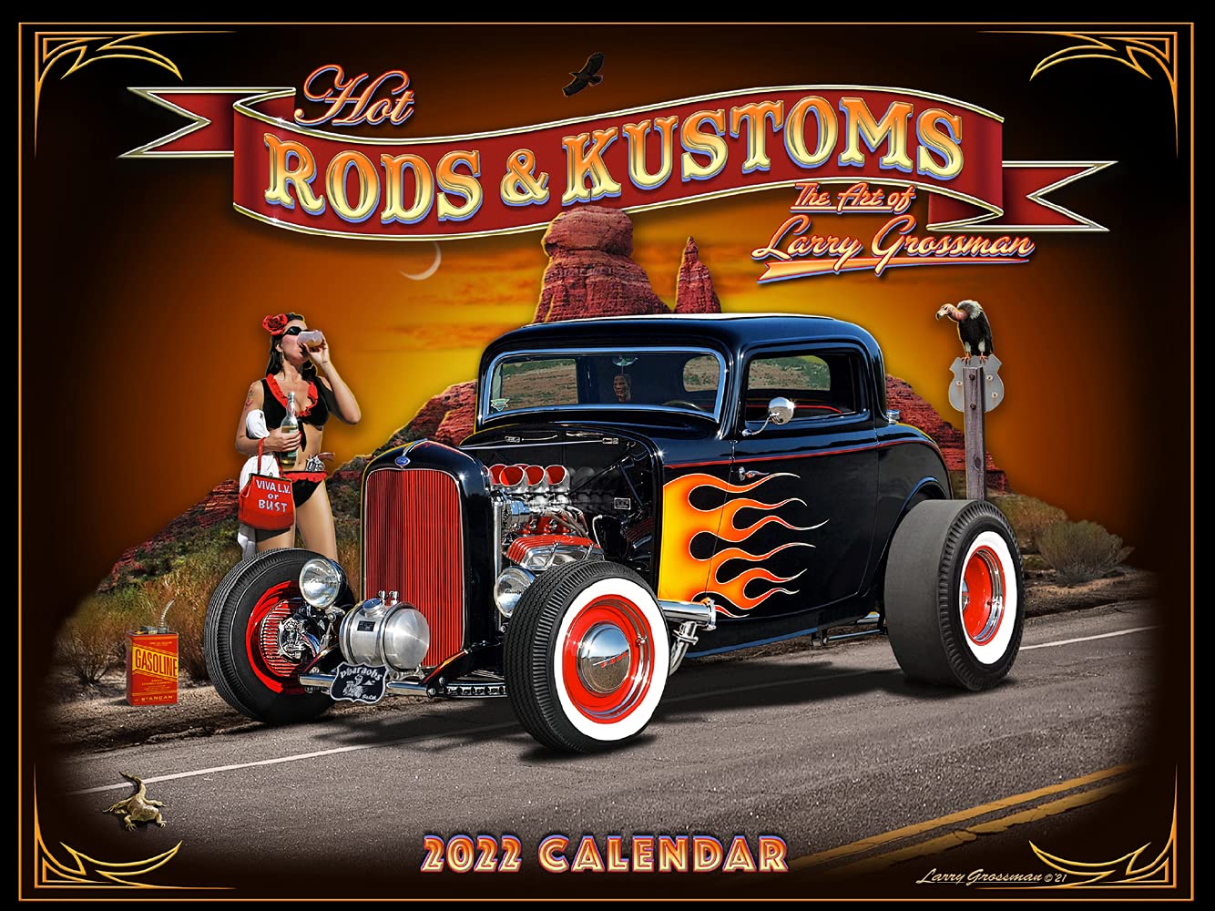 Hot Rods & Kustoms 2022 Calendar: Larry Grossman, Larry Grossman: 9781631143922: Amazon.com: Books