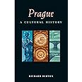 Prague: A Cultural History (Interlink Cultural Histories)