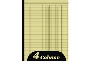Account Book, 4 Column Ledger: Bookkeeping Record Book, Blank Four Columns Register to Record Income, Expenses, and Finances 