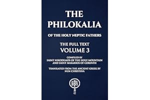 Philokalia Volume 3: The Full Text