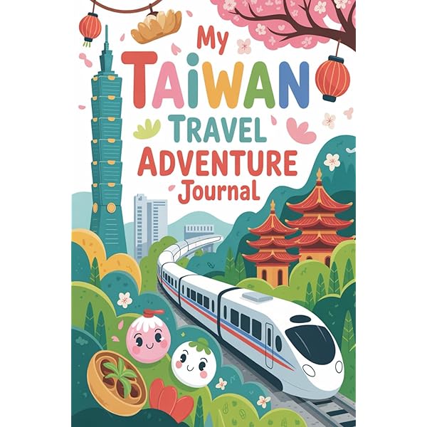 Taiwan: Dream Destination Travel Stamp Book: This Kids and Adults