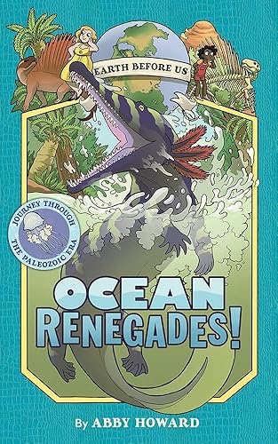 Download Earth Before Us 2: Ocean Renegades! PDF