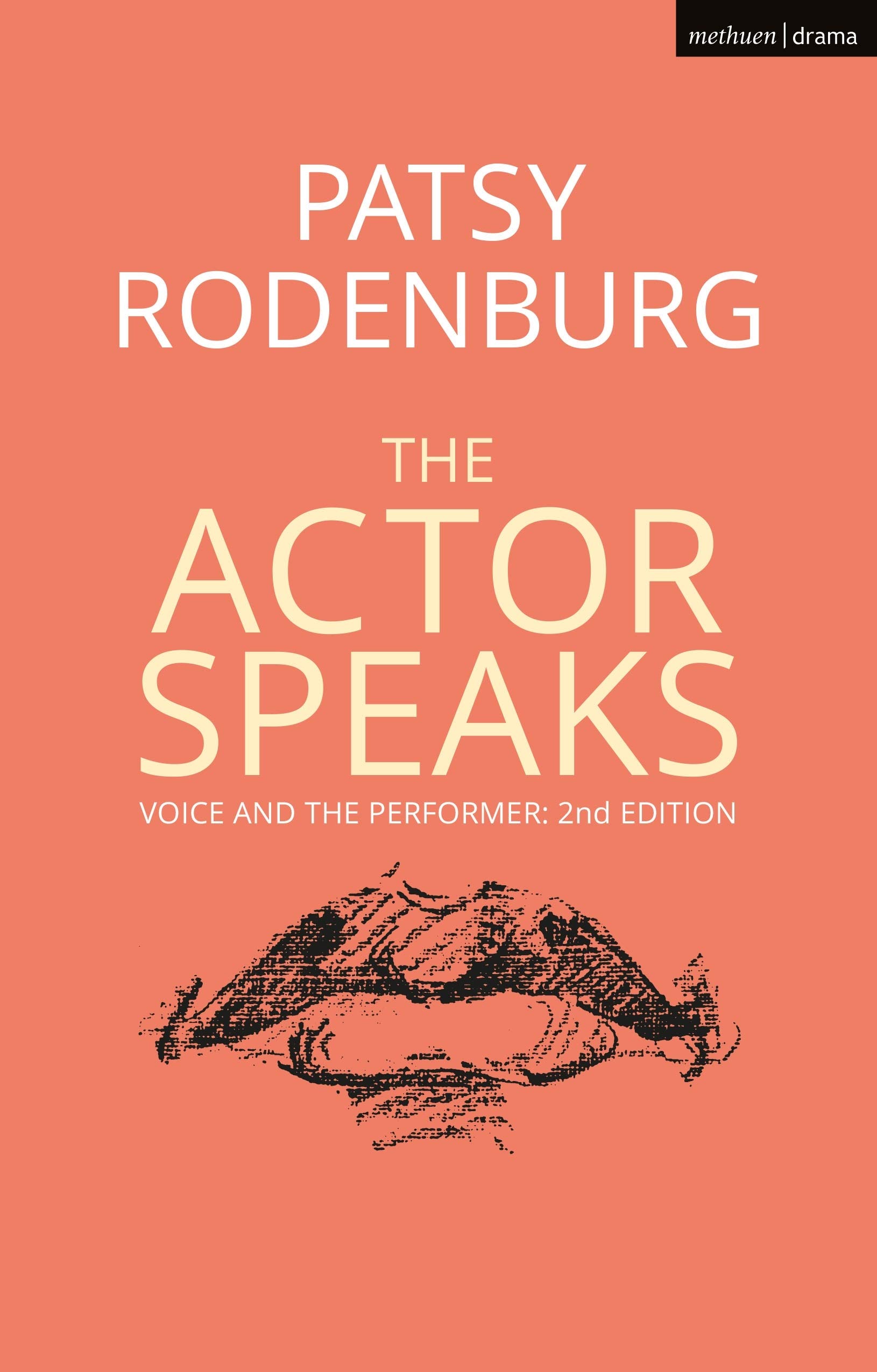 The Actor Speaks: Voice and the Performer (Performance Books)