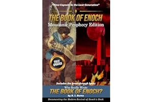 The Book of Enoch Messianic Prophecy Edition: Time-Capsule to the Last Generation