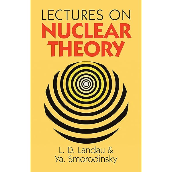Theoretical Nuclear Physics (Dover Books on Physics): Blatt