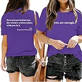 Wrenpies Dear Person Behind Me Shirt You are Enough Mental Health T Shirt Inspirational Shirts for Women Positive Tees Tops