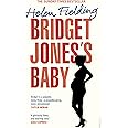 Bridget Jones’s Baby: The Diaries (Bridget Jones's Diary)