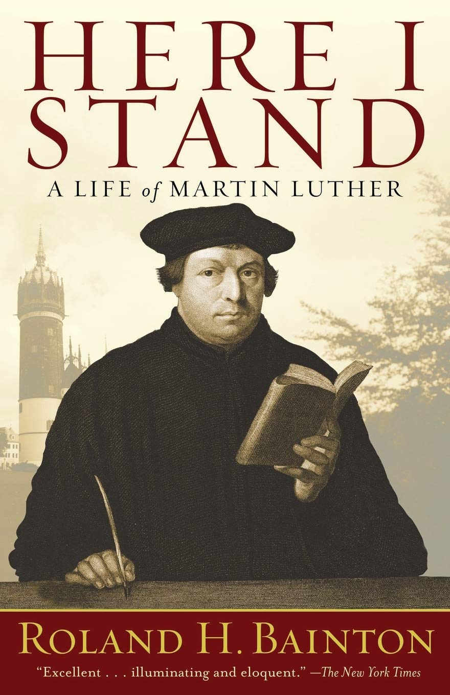 Here I Stand: A Life Of Martin Luther (9781426754432)