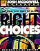 Setting You Free to Make Right Choices - Junior/Senior High Edition by 