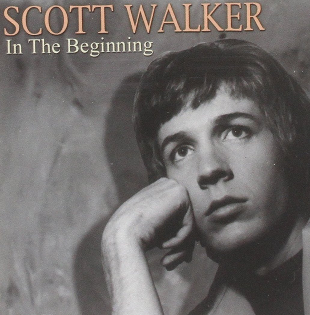 Walker, Scott In The Beginning Music
