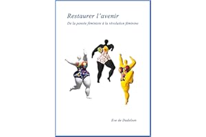 Restaurer l'avenir (French Edition)