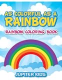 Amazon.com: Rainbow Unicorn Coloring Book: of Cute Magical Creatures, Kawaii Animals, and Funny ...