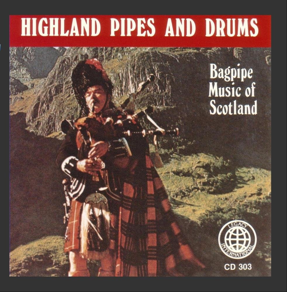 Highland Pipes And Drums Bagpipe Music Of Scotland 0076637030321
