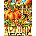 Autumn Dot to Dot Book: Large Print Dot to Dots For Adults and Seniors ...