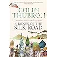 Shadow of the Silk Road