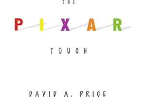 The Pixar Touch: The Making of a Company