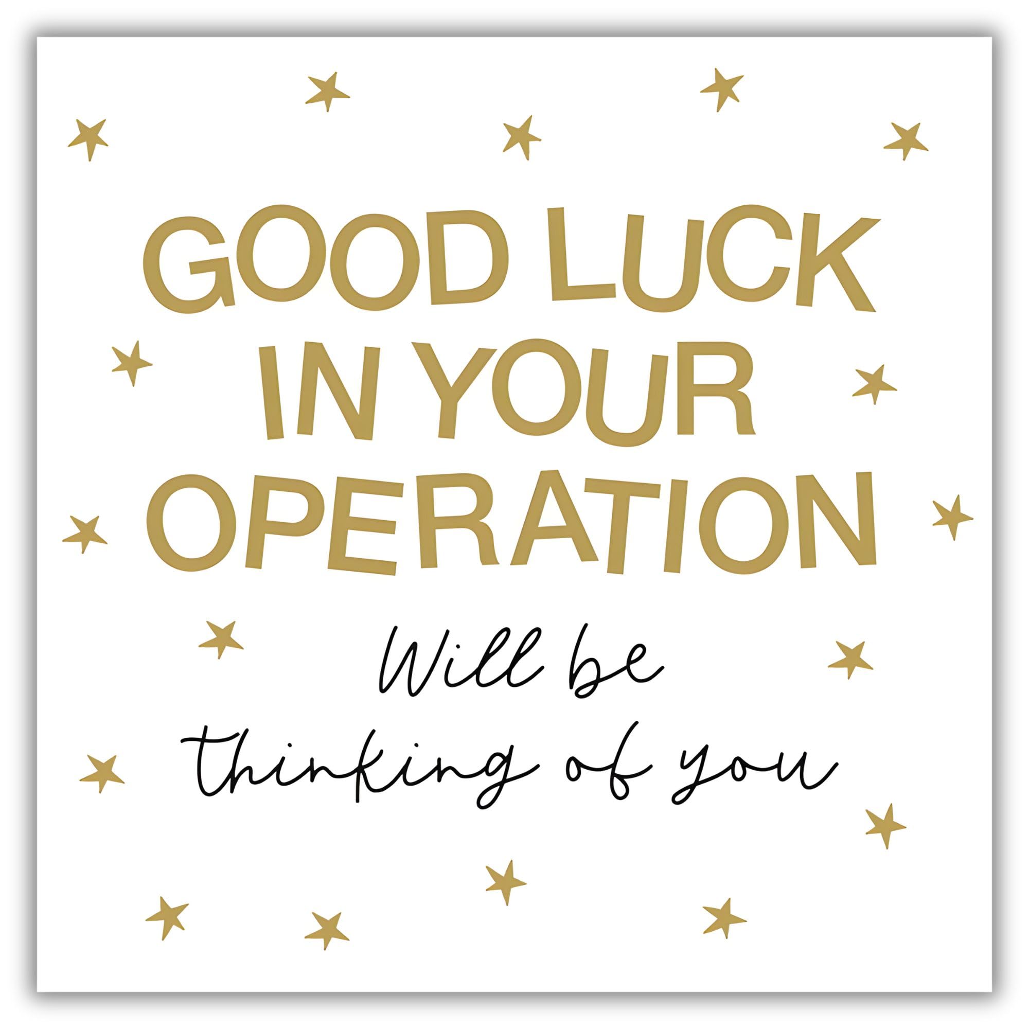 Good Luck In Your Operation Card - Will Be Thinking Of You - Contemporary Stars Design - Special Finish - Made in the UK - Eco-Friendly