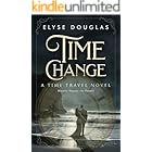 Time Change: A Time Travel Romance Novel