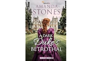 A Dark Duke’s Betrothal: A Historical Regency Romance Novel (Bargain Brides)