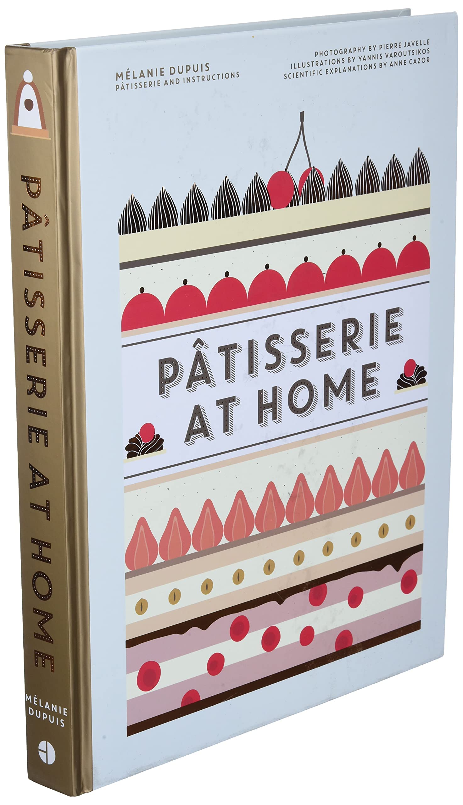 Patisserie at Home Patisserie at Home Hardcover
