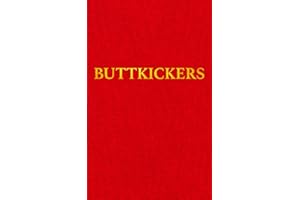BUTTKICKERS: Twenty Ways to Leave Tobacco