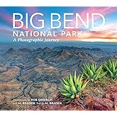Big Bend National Park: A Photographic Journey