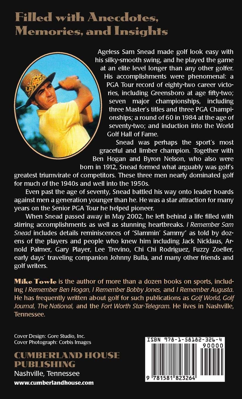 I Remember Sam Snead Memories And Anecdotes I Remember Of - 