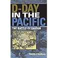 D-Day in the Pacific: The Battle of Saipan (Twentieth-Century Battles)