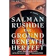 The Ground Beneath Her Feet: A Novel