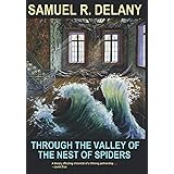 Through the Valley of the Nest of Spiders
