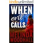When Evil Calls: A Bridget Bishop FBI Mystery Thriller Book 5