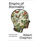 Empire of Normality: Neurodiversity and Capitalism