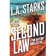 The Second Law: Lynn Dayton Thriller #3